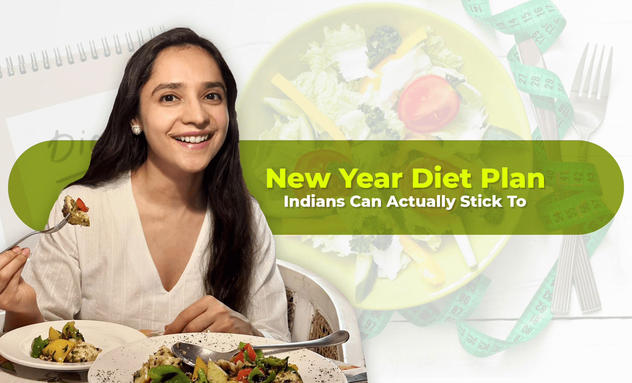 Sustainable New Year Indian diet plan with balanced home-cooked meals by dietitian lavleen kaur